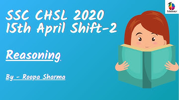 SSC CHSL 2020| 15th APRIL 2021| SHIFT 2 | REASONING