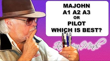 Comparing Majohn A3 With A1 A2 & Pilot Vanishing Point - Which Is Superior?