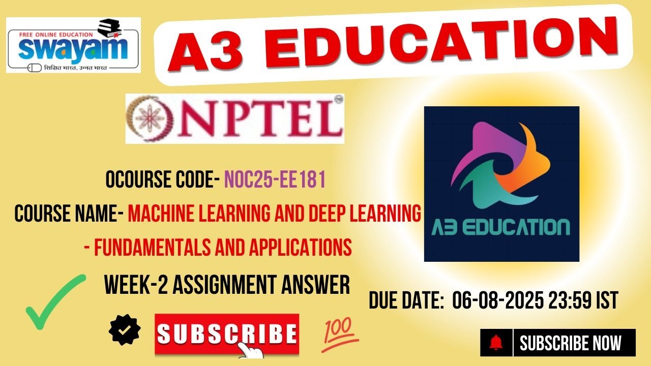 NPTEL Machine Learning and Deep Learning – Fundamentals and Applications Week 2 Answers Jul–Dec 2025