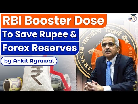 How RBI's booster dose will fill up forex reserves and save rupee's falls? | Explained | UPSC