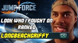 Jump Force Ranked! Im Fighting LongBeachGriffy