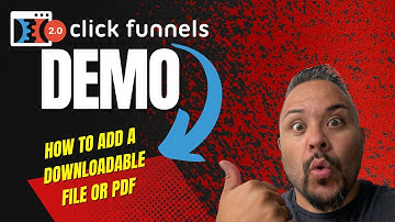 "Unlock the Secret to Easily Adding Downloadable Files to Click Funnels 2.0"