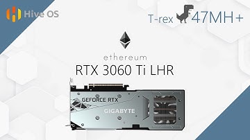 47mh+ T-rex Ethereum Hashrate with RTX3060 Ti LHR