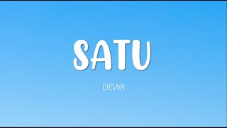 Dewa - Satu (Lirik)