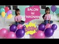 WOW!! Menemukan Memecahkan Balon Kejutan Berhadiah Mainan | Bermain Balon Meletus di Playground