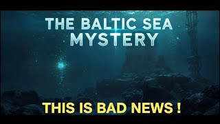 The Baltic Sea Anomaly Explained | Real or Fake?