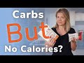 The Surprising Truth: Zero-Calorie Foods with Carbs!