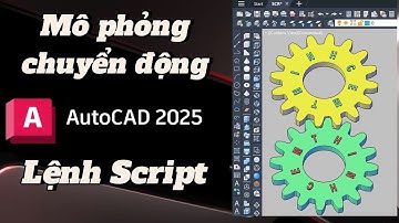 Lệnh Script Mô phỏng chuyển động bánh răng | Gear Rotate Motion in AutoCAD 2D Script Command