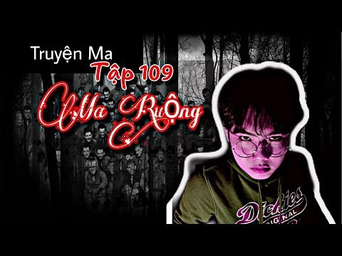 CHU HOÀI BẢO Kể Truyện Ma Tập 109 - Ma Ruộng, Ma Trên Cây Mít CHU HOÀI BẢO Kể Truyện Ma Tập 109 - Ma Ruộng, Ma Trên Cây Mít