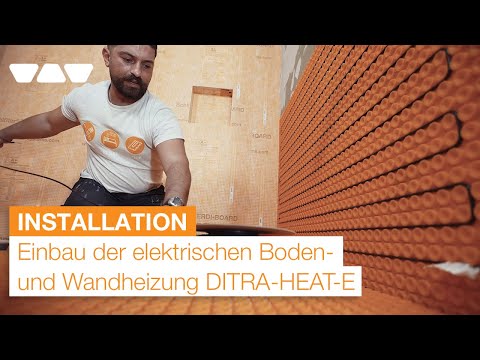 Schlüter-DITRA-HEAT-E: Installation der elektrischen Flächenheizung für Wand und Boden