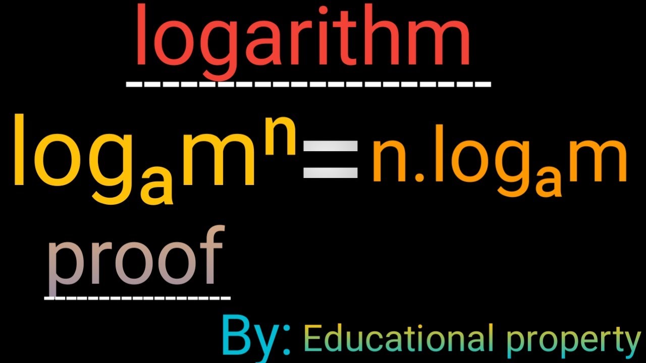 logₐmⁿ=n.logₐm /Power exchange formula of log/ logarithm property proved in easy language