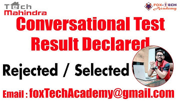 Tech Mahindra Update! Tech Mahindra Rejection Email | Conversational Skill Test Result