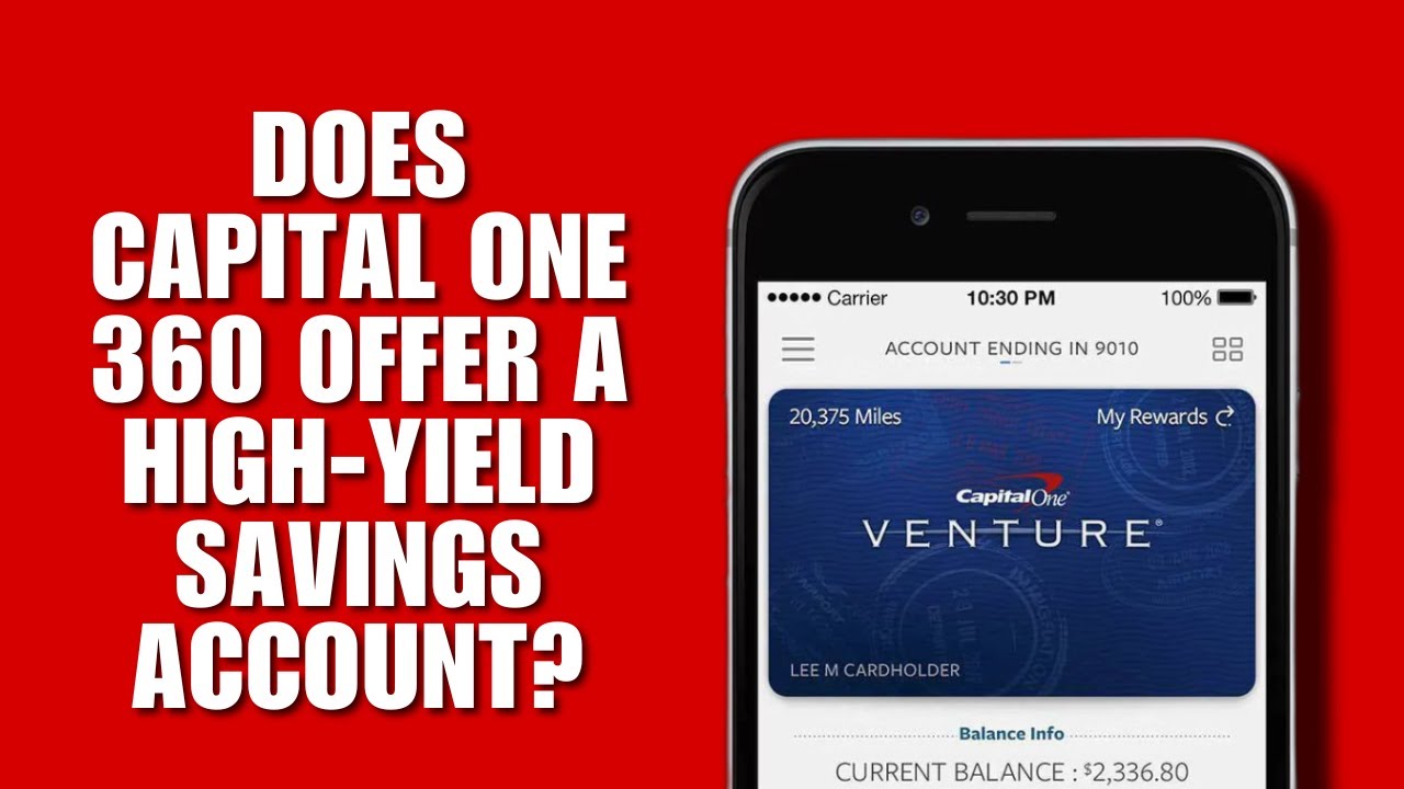 Capital One 360 Performance Savings High Yield Savings Account