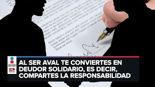 ¿Te han pedido ser aval? I Cultura Financiera