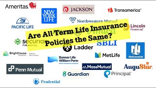 Is There a Difference in Term Life Policies?