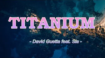Titanium - Sia feat. David Guetta ( lirik / lyrics dan terjemahan ) Titanium - Sia feat. David Guetta ( lirik / lyrics dan terjemahan )
