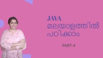 JAVA Tutorial for beginners in Malayalam,Part-4:Control statements