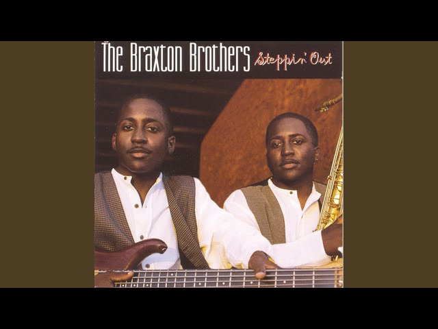 The Braxton Brothers - When Love Comes Around