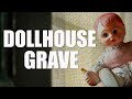 Dollhouse Grave