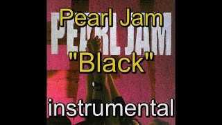 05 -  Pearl Jam - Ten - Black - instrumental