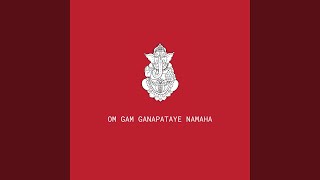 Om Gam Ganapataye Namaha