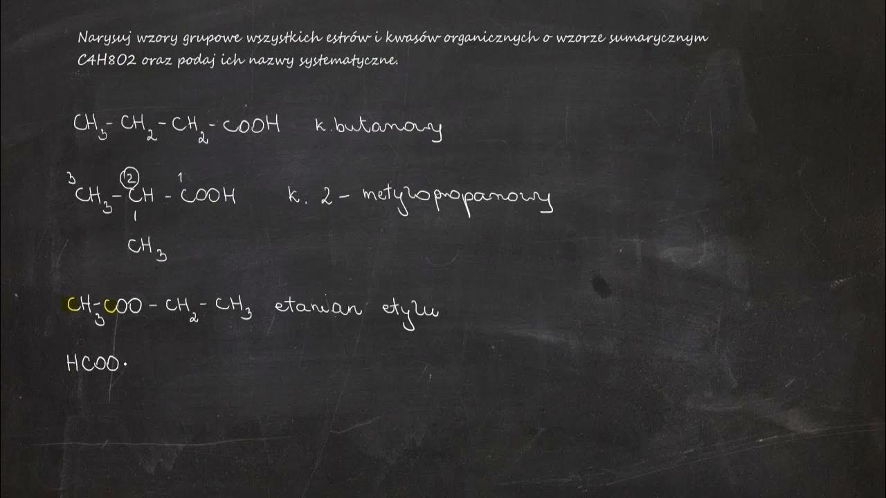 Jeśli Masa Cząsteczkowa Tlenku O Wzorze Narysuj wzory grupowe wszystkich estrów i kwasów organicznych o wzorze