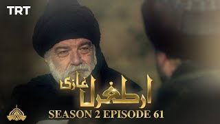 Ertugrul Ghazi Urdu | Episode 61 | Season 2