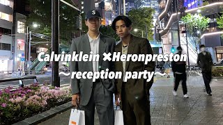 CalvinKlein×HeronPreston / Reception party