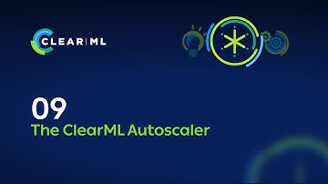 9 - The ClearML Autoscaler