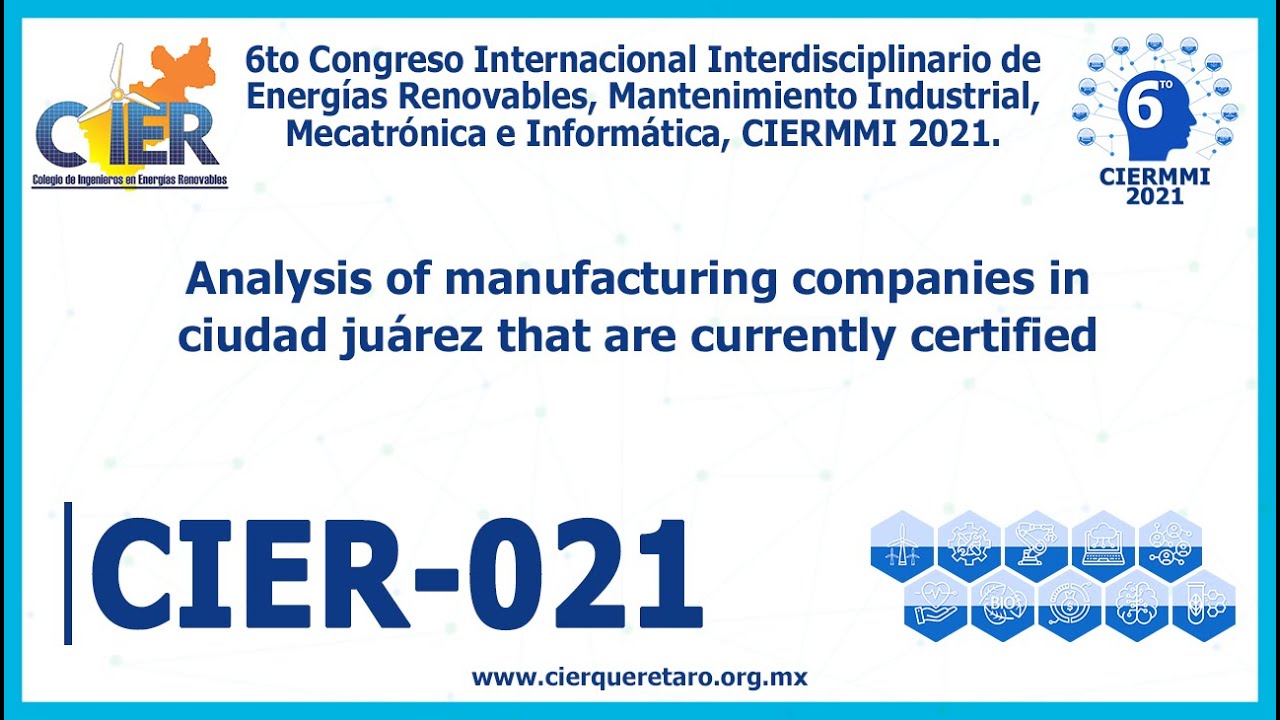 CIER 021 Analysis of manufacturing companies in ciudad juárez that are