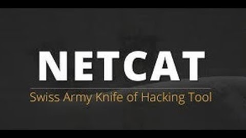 Reverse Connection with NetCat (Swiss Army Knife)