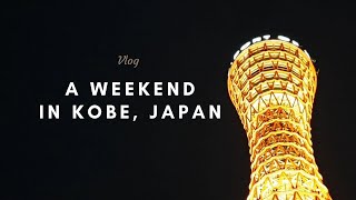 A Weekend in Kobe, Japan