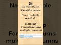 Need multiple results? XLOOKUP returns columns in one shot