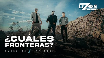 Banda MS de Sergio Lizárraga & Ice Cube – ¿Cuáles Fronteras? (Video Oficial)