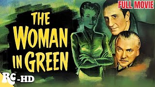 SHERLOCK HOLMES AND THE WOMAN IN GREEN