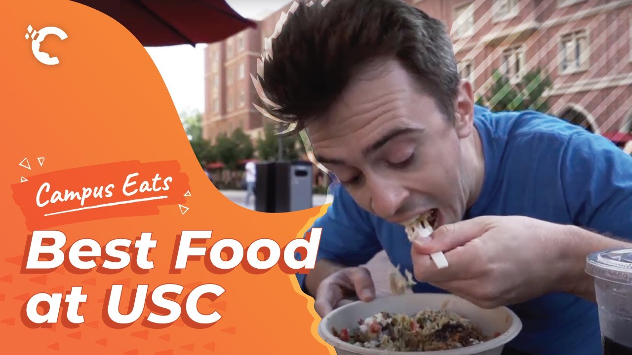 Campus Eats Best Food At USC YouTube