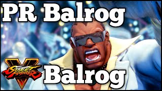 PR Balrog (Balrog) ✪ Street Fighter V ✪ PC - 1440p - 60fps!