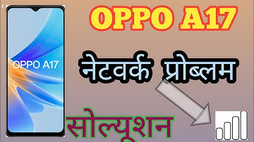 Oppo a17 network problem solution/oppo a17 no service solution/Arshad mobile solution