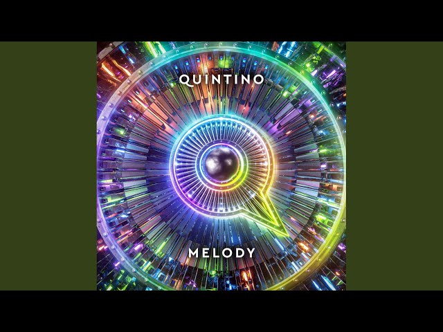 Quintino - Melody