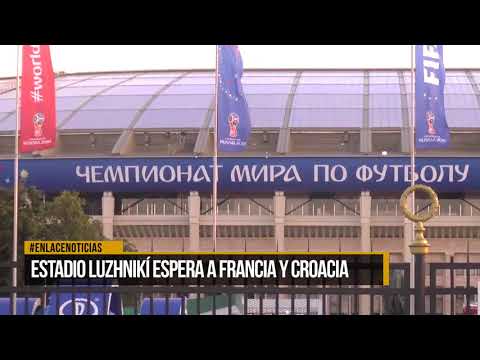 Estadio Luzhnikí espera a Francia y Croacia para final del mundial