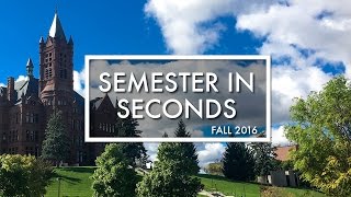 Semester in Seconds (SU Fall 2016)