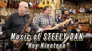 Music of STEELY DAN 'Hey Nineteen'