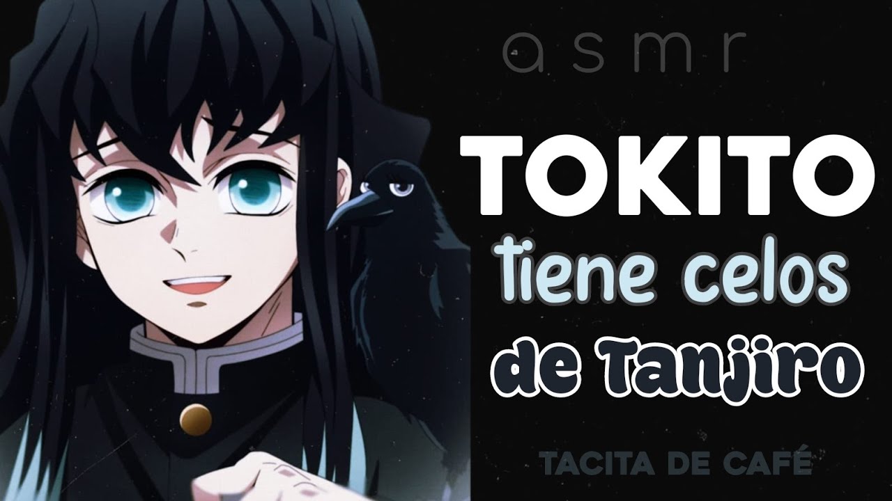 Tokito tiene celos de Tanjiro | ASMR Roleplay / Muichiro Tokito ASMR | Headcanon Muichiro Tokito
