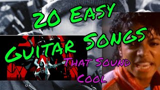 Easiest Songs To  Learn  On Guitar (20 Songs - Beat It, 7 Nation Army, Backstreet Boys, Lots More)