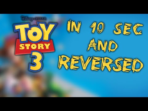 Toy Story 3 - speed up & reversed!