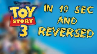 Toy Story 3 - Speed Up Reversed