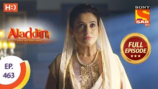 Aladdin - Ep 463 - Full Episode - 7Th September 2020