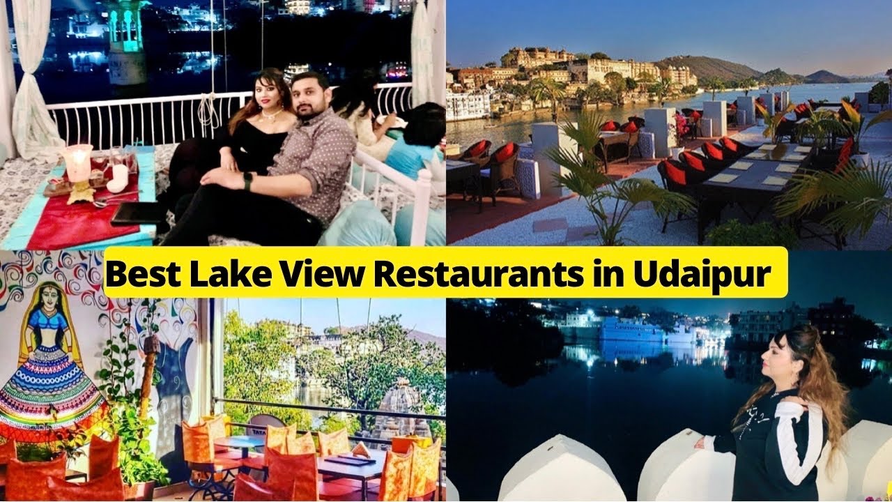 Top 5 Restaurants Near Lake in Udaipur Best Places to Eat in Udaipur Fine Dining Rooftop