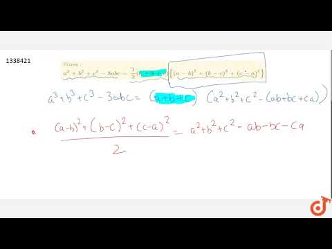 Prove A 3 B 3 C 3 3abc 1 2 A B C A B 2 B C 2 C A 2 Youtube