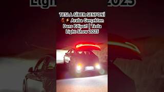 Tesla Si̇ber Senfoni̇ Araba Gerçekten Dans Ediyor Tesla Light Show 2025